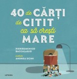 40 de carti de citit ca sa cresti mare, Litera