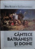 Cantece batranesti si doine Mihai Balaianu Ilie Constantinescu 1994 CMSS