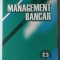 MANAGEMENT BANCAR - Cezar Basno, Nicolae Dardac (5+1)5