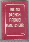 Bnk ant Poeti persani - Rudaki * Daghighi * Firdousi * Manutchehri, Alta editura