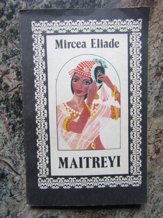 Mircea Eliade - Maitreyi