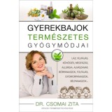 Gyerekbajok term&eacute;szetes gy&oacute;gym&oacute;djai - Dr. Csomai Zita