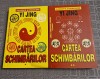 Cartea Schimbarilor Yi Jing - 2 Volume, Editura Quilinul de Jad, 1996 - Spiritualitate si Ezoterism