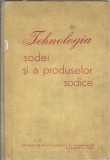 Tehnologia Sodei si Produselor Sodice - I. Peteu, Editura Didactica Pedagogica, 1960