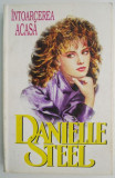 Cumpara ieftin Intoarcerea acasa - Danielle Steel - Roman Beletristica - Carte Noua/Anticariat Stare Buna