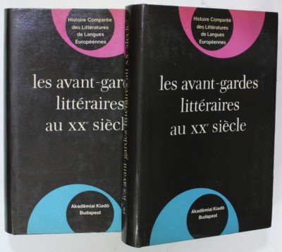 LES AVANT - GARDES LITTERAIRES AU XXe SIECLE par JEAN WEISGERBER , VOL. I - II , 1986 foto