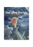 Cumpara ieftin Zbor catre libertate, Corint
