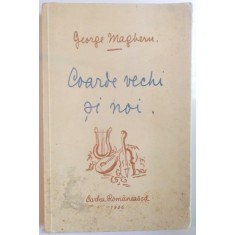 George Magheru, Coarde vechi şi noi - Primele coarde - Poezii pentru documentare, Dedicatie*, 1936