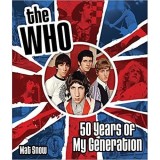 The Who: Fifty Years of My Generation