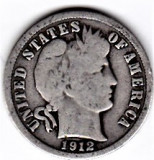 SUA One Dime=10 Cents 1912 argint 90% aprox 2,5 gr.necuratata cu patina