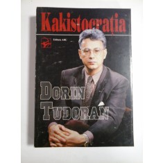 KAKISTOCRATIA - DORIN TUDORAN