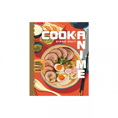 Cook Anime: Eat Like Your Favorite Character--From Bento to Okonomiyaki foto