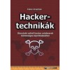Hackertechnik&aacute;k - &Uacute;tmutat&oacute; val&oacute;di hacker m&oacute;dszerek biztons&aacute;gos kipr&oacute;b&aacute;l&aacute;s&aacute;hoz - Feh&eacute;r Kriszti&aacute;n