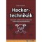 Hackertechnik&aacute;k - &Uacute;tmutat&oacute; val&oacute;di hacker m&oacute;dszerek biztons&aacute;gos kipr&oacute;b&aacute;l&aacute;s&aacute;hoz - Feh&eacute;r Kriszti&aacute;n
