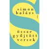 &Ouml;sszegyűjt&ouml;tt versek - Simon Bal&aacute;zs