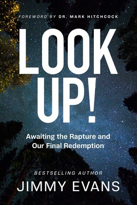 Look Up!: Awaiting the Rapture and Our Final Redemption foto