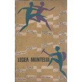 Legea muntelui. Schite si nuvele sportive