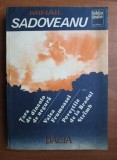 Mihail Sadoveanu - Țara de dincolo de negură și alte povestiri, Editura Dacia Cluj-Napoca, 1987
