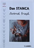 Cumpara ieftin Animal fragil - 2022 - Dan Stanca (AN209)