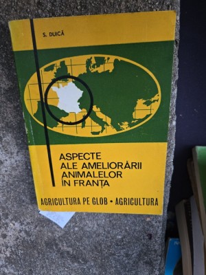 Aspecte ale ameliorării animalelor &amp;icirc;n Franța - S. Duică foto