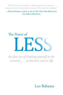 The Power of Less: The Fine Art of Limiting Yourself to the Essential...in Business and in Life foto