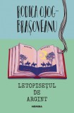 Cumpara ieftin Letopisetul De Argint Ed.2024, Rodica Ojog-Brasoveanu - Editura Nemira