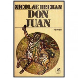 Nicolae Breban - Don Juan - Roman - 113441