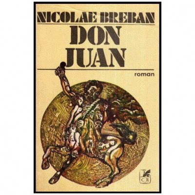 Nicolae Breban - Don Juan - Roman - 113441 foto