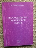 Managementul resurselor umane - Dan Constantinescu
