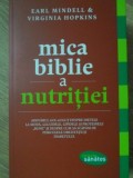 MICA BIBLIE A NUTRITIEI-EARL MINDELL &amp; VIRGINIA HOPKINS-358712