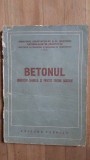 Betonul. Indreptar teoretic si practic pentru santiere