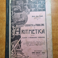 manual de aritmetica - pentru clasa 1-a primara - din anul 1916