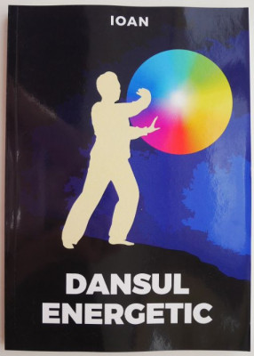 Dansul energetic &amp;ndash; Ioan foto