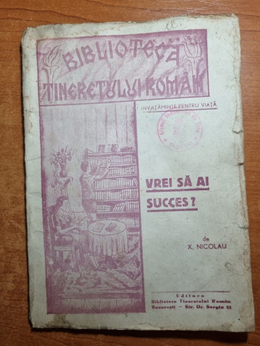 biblioteca tineretului roman - invataminte pentru viata - decembrie 1942