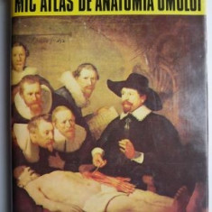 Mic atlas de anatomia omului – Dem. Theodorescu (supracoperta uzata)