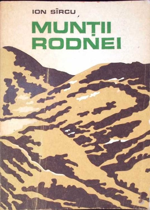 MUNTII RODNEI - STUDIU MORFOGEOGRAFIC-ION SIRCU-275408