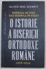 O istorie a bisericii ortodoxe romane 1918-2023 Oliver Jens Schmitt