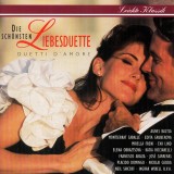 CD Various &ndash; Die Sch&ouml;nsten Liebesduette (Duetti D&#039; Amore) (NM), Clasica