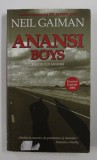 ANANSI BOYS - BAIETII LUI ANANSI de NEIL GAMAN , 2006