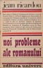 Noi Probleme Ale Romanului - Jean Ricardou, 1988, Editura Univers, Beletristica, Biografii, Carte in Romana
