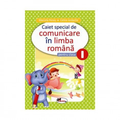 Caiet special comunicare în limba română cls I (Elefănțel) - Paperback - Celina Iordache, Marcela Peneş - Aramis