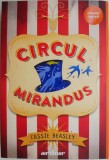 Circul Mirandus - Cassie Beasley - Roman
