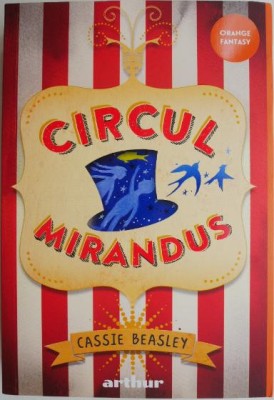 Circul Mirandus &amp;ndash; Cassie Beasley foto