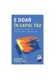 Cumpara ieftin E doar in capul tau. Povesti adevarate despre boli imaginare