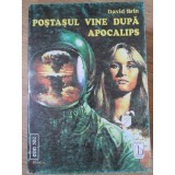POSTASUL VINE DUPA APOCALIPS-DAVID BRIN-225256