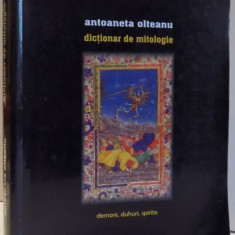 DICTIONAR DE MITOLOGIE , DEMONI , DUHURI , SPIRITE de ANTOANETA OLTEANU , 2004 , PREZINTA HALOURI DE APA