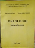 Ontologie Note de Curs - Dumitru Pichiu, Elena Hodorogea (2000, Iasi) Sociologie, 243 pagini
