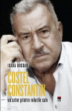 Cumpara ieftin Costel Constantin, un actor printre rolurile sale | Ioana Bogdan