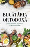 Bucataria ortodoxa pentru posturile de peste an si pentru sarbatori - Supergraph