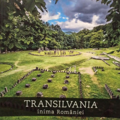 Transilvania, inima Romaniei